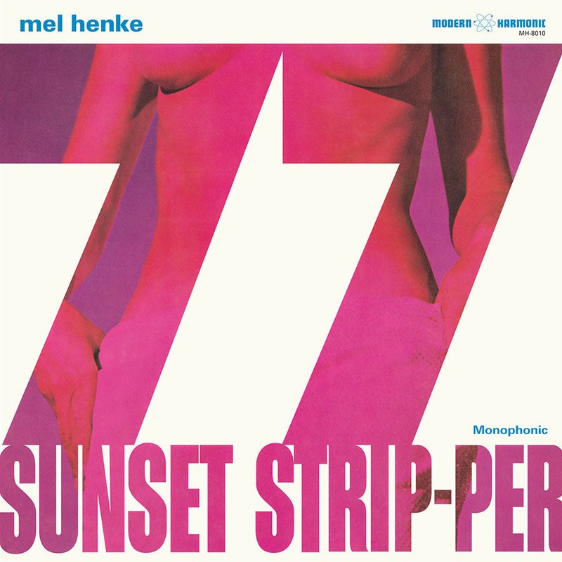 77 Sunset Strip-per LP by Mel Henke