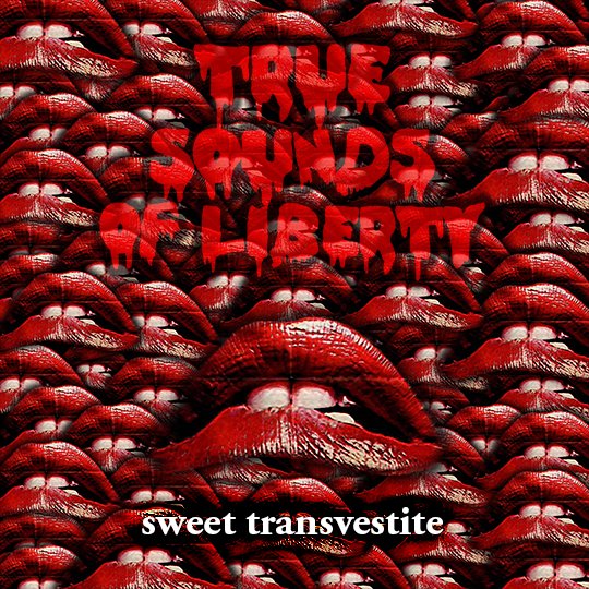 Sweet Transvestite 7-inch by T.S.O.L.