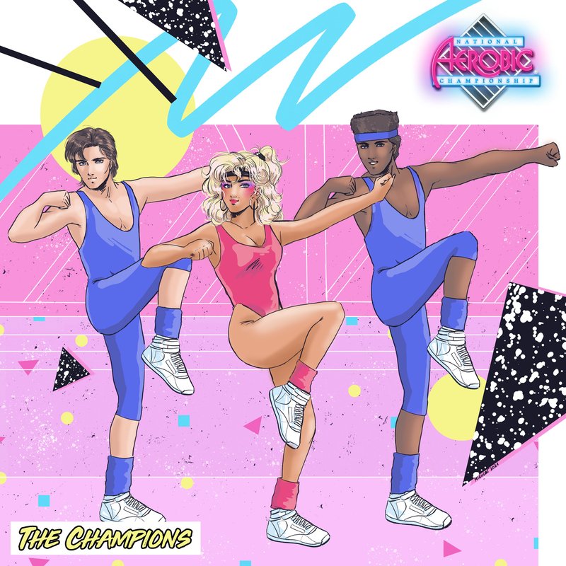 The Champions A.K.A. National Aerobic Championship 7-inch