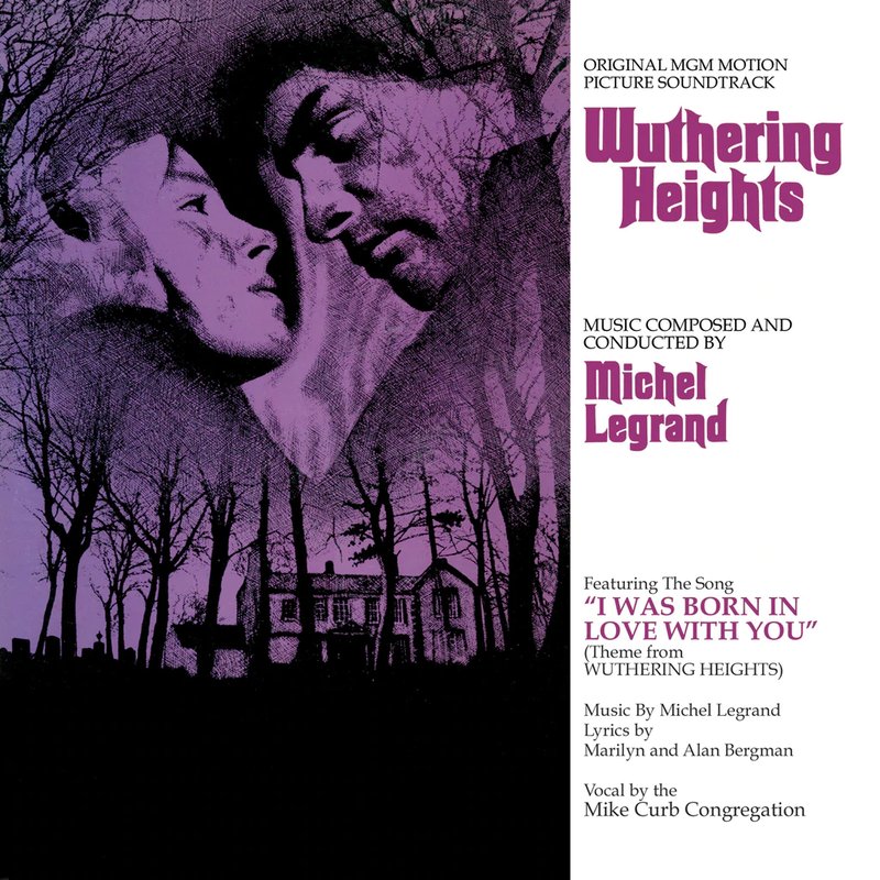 Wuthering Heights - Original MGM Motion Picture Score