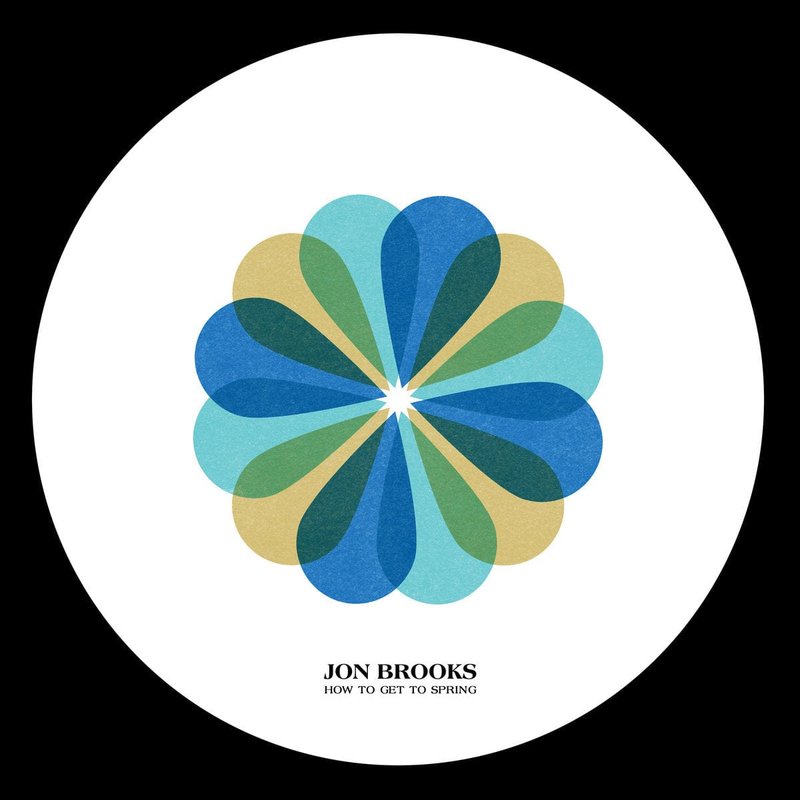 How To Get To Spring by Jon Brooks