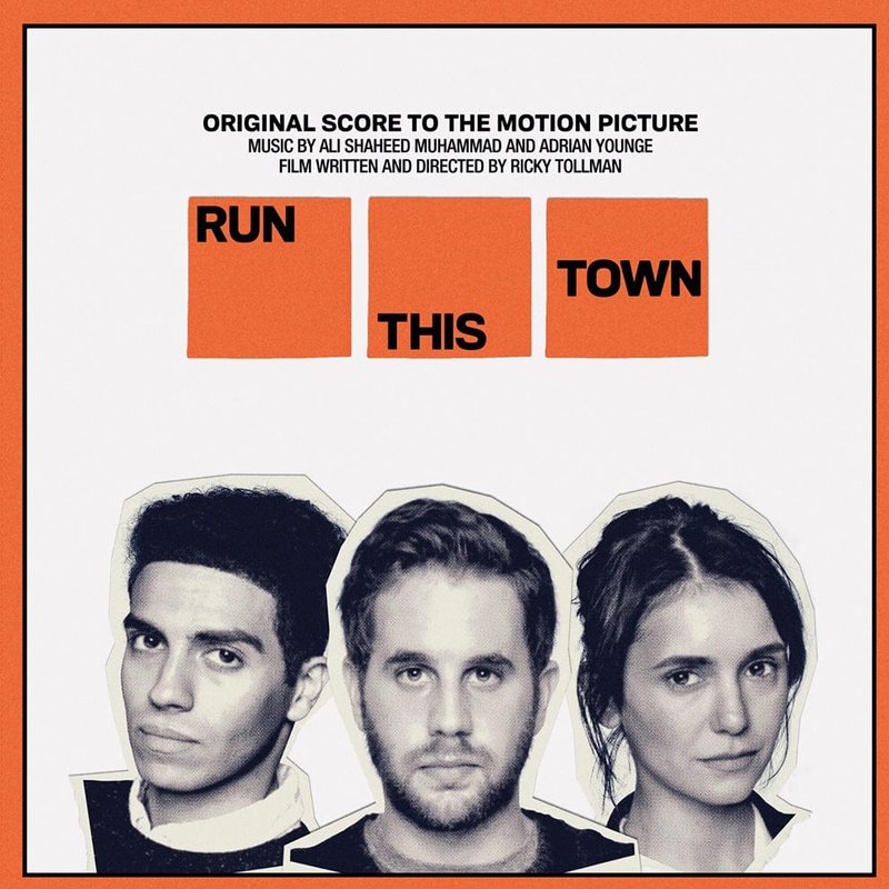 Run This Town - Original Score to the Motion Picture