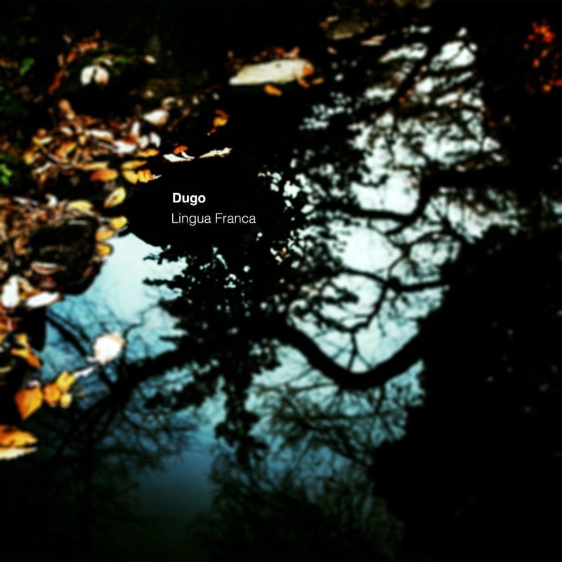 Lingua Franca by Dugo 2XLP