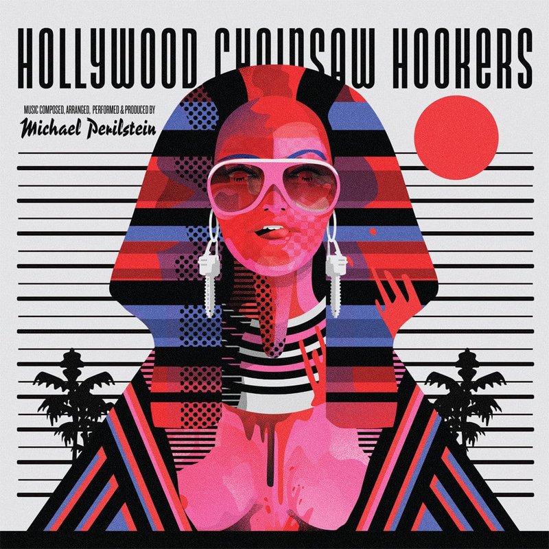 Hollywood Chainsaw Hookers - Original Motion Picture Soundtrack