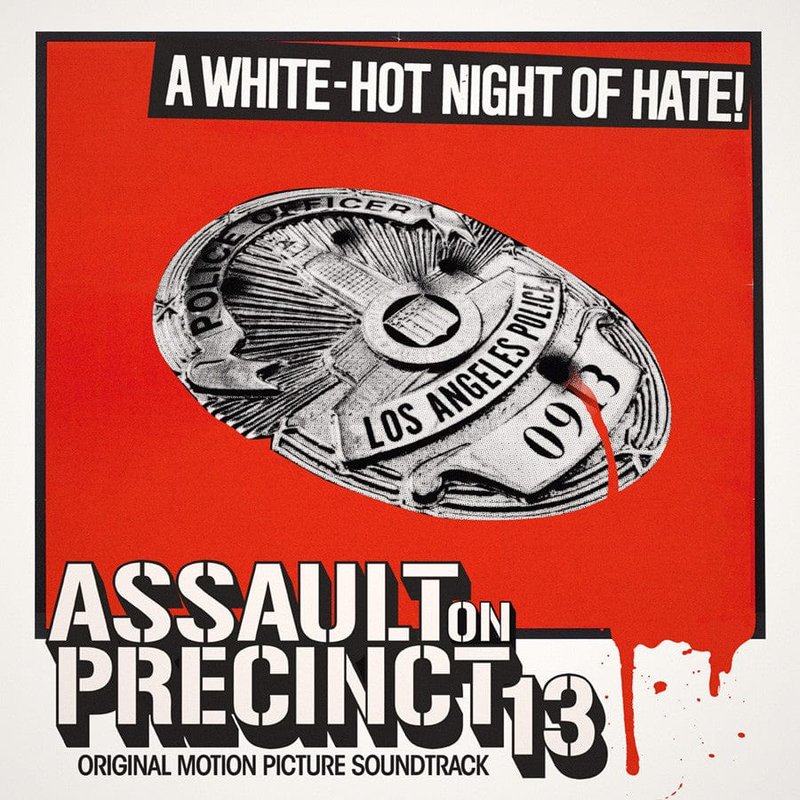 Assault On Precinct 13 Original Motion Picture Soundtrack
