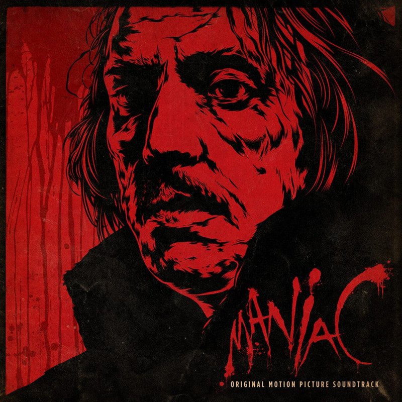 Maniac - Original Motion Picture Soundtrack