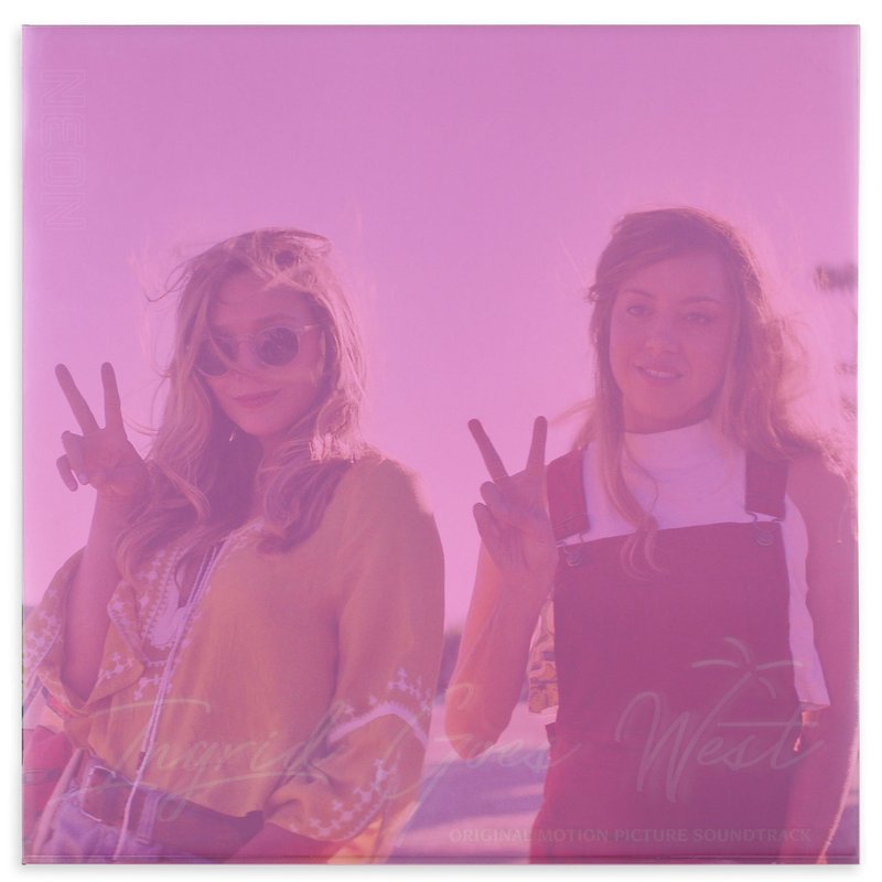 Ingrid Goes West - Original Motion Picture Soundtrack