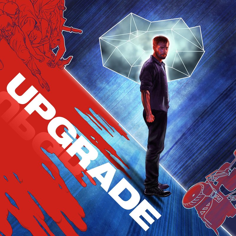 Upgrade - Original Motion Picture Soundtrack