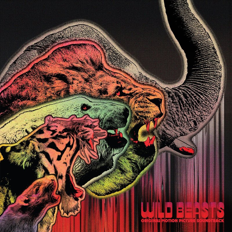 Wild Beasts - Original Motion Picture Soundtrack