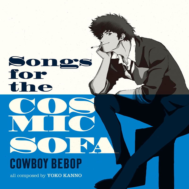 Songs For The Cosmic Sofa Cowboy Bebop [Limited Edition]