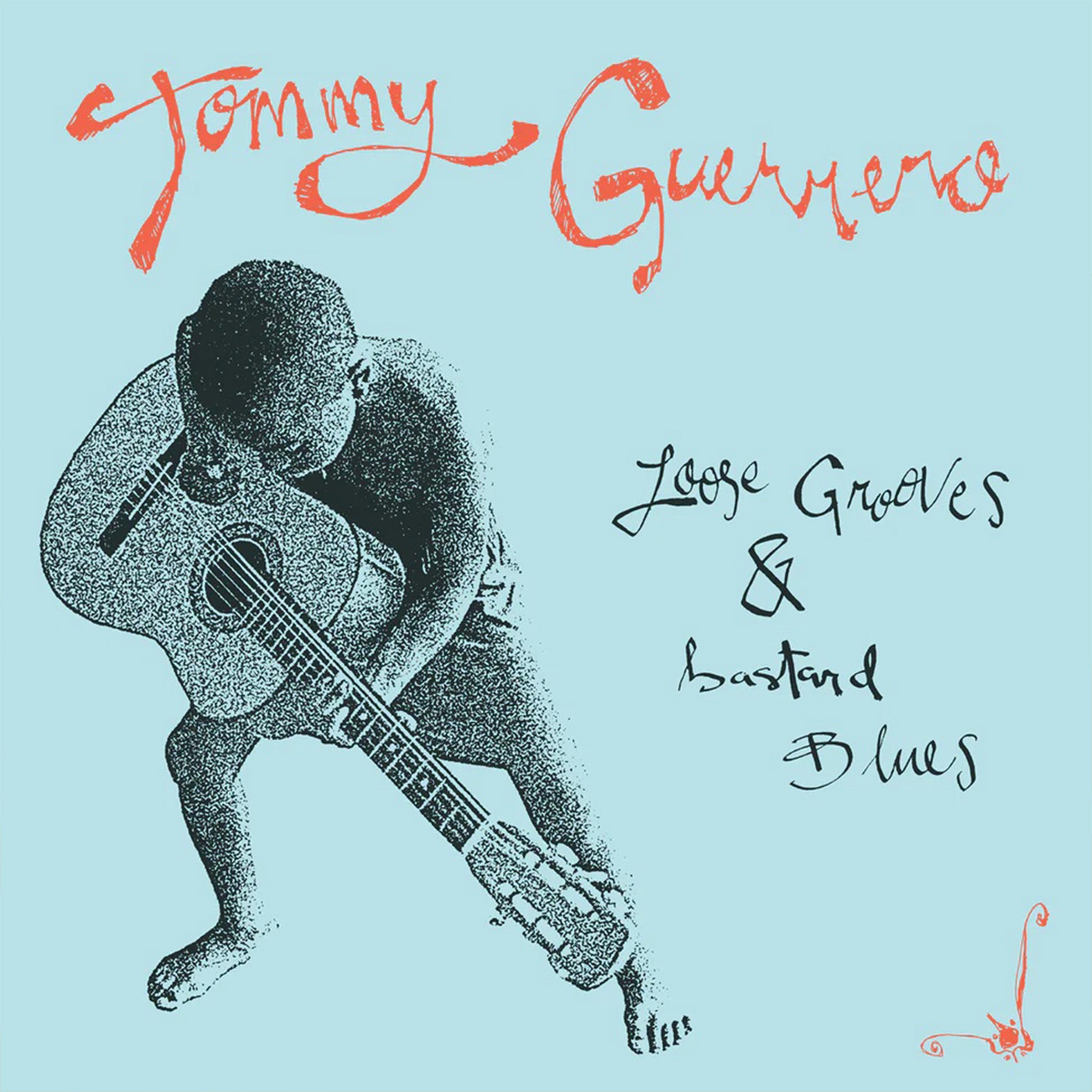 Loose Grooves & Bastard Blues LP by Tommy Guerrero — фото 2