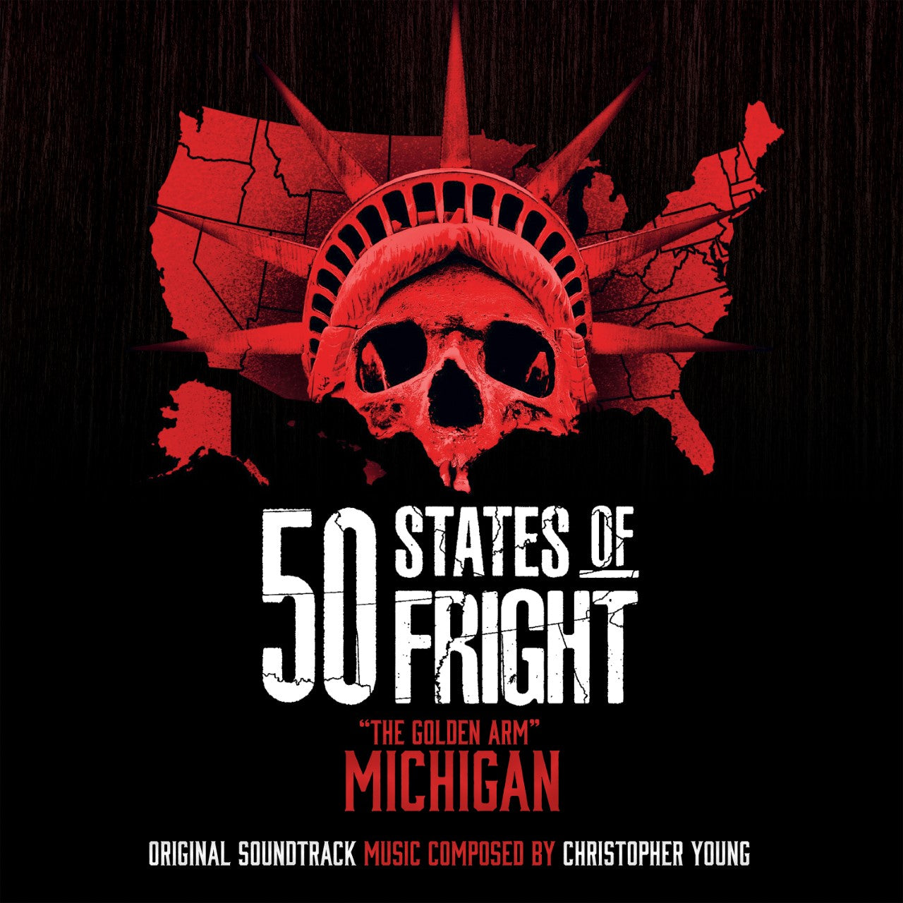 50 States of Fright: The Golden Arm (Michigan) - Original Soundtrack
